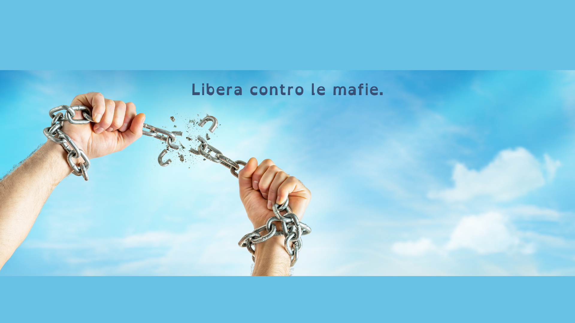 Per una società libera dalle mafie, dalla corruzione e da ogni forma d'illegalità